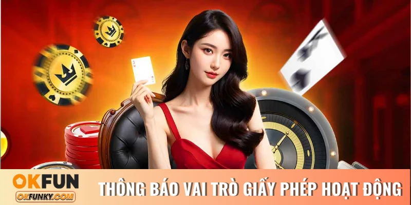 Thông báo vai trò của giấy phép hoạt động